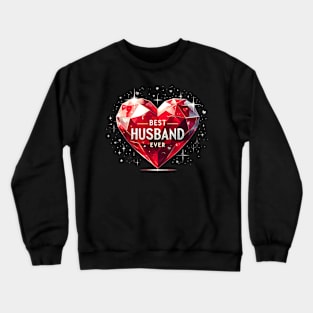 Best Husband Ever Crewneck Sweatshirt